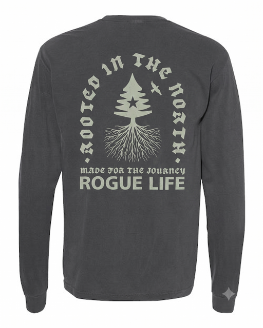 Rooted In the North Long Sleeve Rogue Wear Long Sleeve
