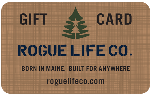 Gift Card Rogue Life Maine Gift Card